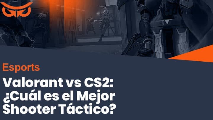 valorant-vs-cs2-cual-es-el-mejor-shooter-tactico
