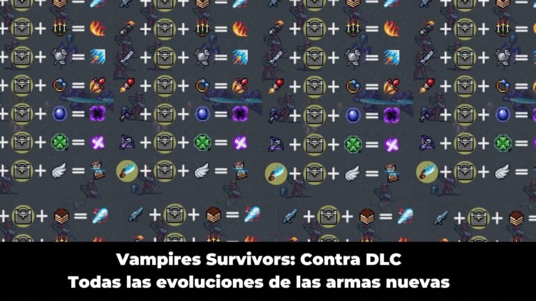 vampire-survivors-evoluciones-de-armas-y-personajes-secretos